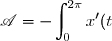 \mathscr{A}=\displaystyle -\int_0^{2\pi} x'(t)\times y(t)\text{ d}t